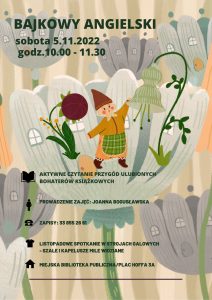 Na ilustracji znajduje się krasnal i elementy roślinne, poniżej informacje: Bajkowy Angielski, sobota 5 listopada, godz. 10.00-11.30
