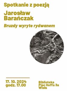 Plakat - spotkanie autorskie - Jarosław Barańczak