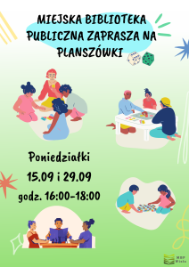 plakat z zaproszeniem na klub gier planszowych. Na zielonym tle ilustracje z osobami grającymi w różne gry planszowe.
