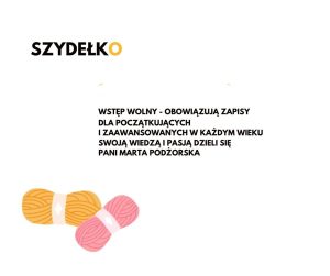 Motki wełny i napis "Szydełko"