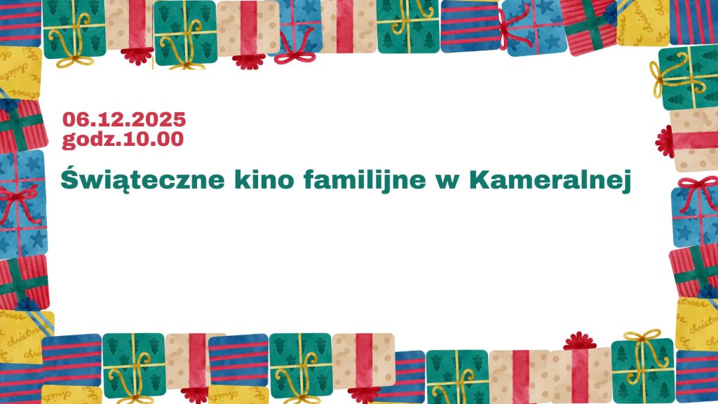 Napis "Kino familijne" w ramce z prezentów.