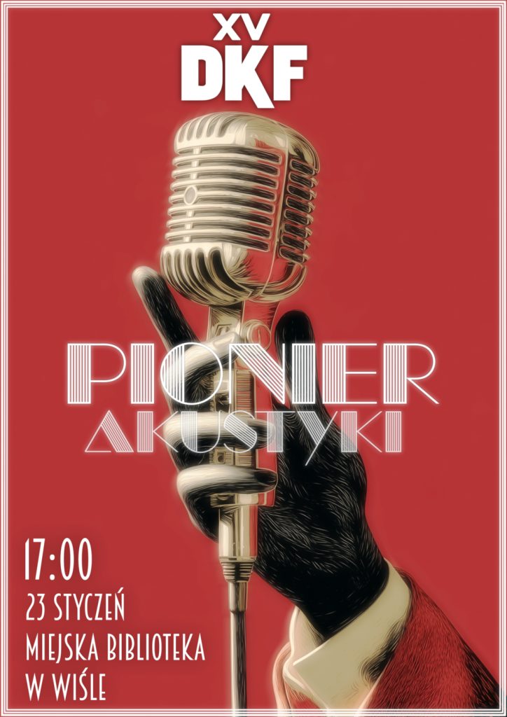 Mikrofon trzymany przez czarną rękę i napis "Pionier akustyki"